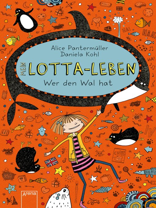 Title details for Mein Lotta-Leben (15). Wer den Wal hat by Alice Pantermüller - Available